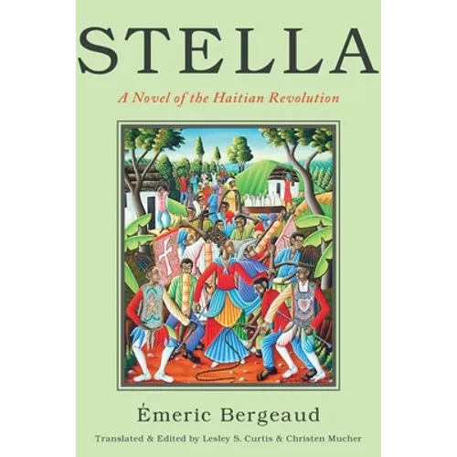 Stella: A Novel of the Haitian Revolution - Paperback