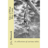 Tales of What May Come: A collection of possibilities - Paperback