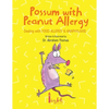 Possum with Peanut Allergy - Paperback