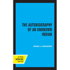 The Autobiography of an Unknown Indian - Paperback