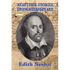 Beautiful Stories From Shakespeare: Classic Shakespeare Retellings for Young Readers - Paperback