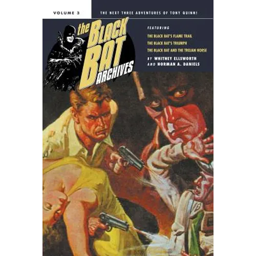 The Black Bat Archives, Volume 3 - Paperback