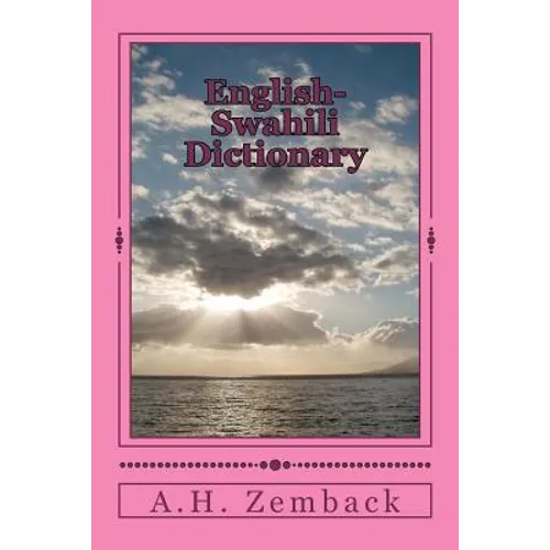 English-Swahili Dictionary: Swahili-English - Paperback