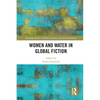Women and Water in Global Fiction - Paperback