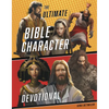 The Ultimate Bible Character Devotional - Hardcover