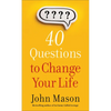 40 Questions to Change Your Life - Mass Market Paperbound