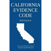 California Evidence Code; 2016 Edition - Paperback