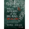 Who's Afraid of the Big Bad Dragon? - Hardcover
