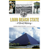 Long Beach State: A Brief History - Hardcover