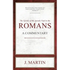 Romans: A Commentary - Paperback