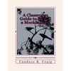 A Classroom Guide to To Kill a Mockingbird - Paperback