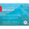 Business Scaling Method: Entrepreneur to Enterprise - Paperback