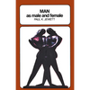 Man as Male and Female: A Study in Sexual Relationships from a Theological Point of View - Paperback