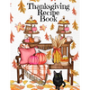 Thanksgiving Recipe Book: Holiday Recipes Instant Pot Cookbook With Blank Pages - Southern Crockpot Dishes, Festive Meal Ideas & Delicious Pumpkin Spi - Paperback