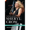 The Words and Music of Sheryl Crow - Hardcover