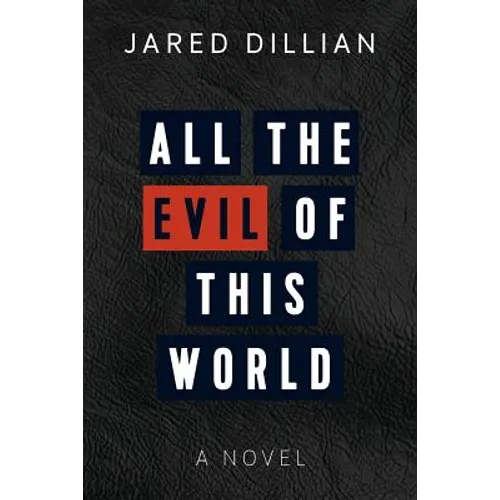 All the Evil of This World - Paperback