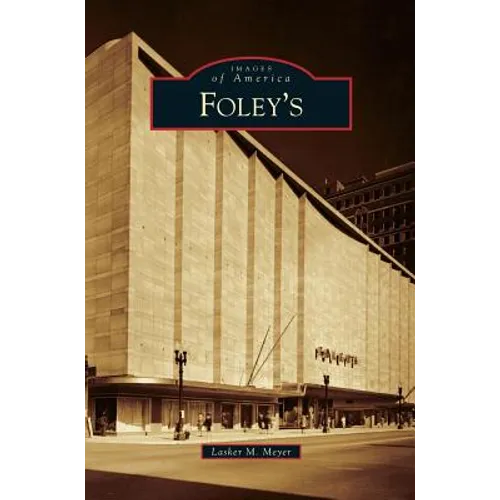 Foley's - Hardcover