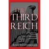 The Third Reich: Germany Under National Socialism - Paperback