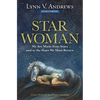 Star Woman: We Are Made from Stars and to the Stars We Must Return - Paperback