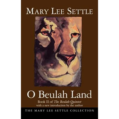 O Beulah Land: Book II of the Beulah Quintet - Paperback
