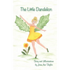 The Little Dandelion - Hardcover