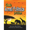 Classic Somali Folktales for Children - Hardcover