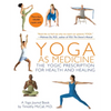 Yoga as Medicine: The Yogic Prescription for Health and Healing - Paperback