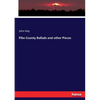 Pike County Ballads and other Pieces - Paperback