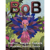 Bob the Turkey - Paperback