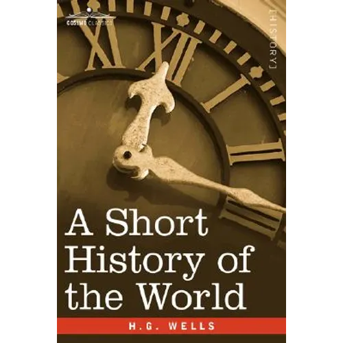 A Short History of the World - Hardcover