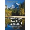Biodesign Out for a Walk - Paperback