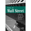 Panic on Wall Street: A History of America's Financial Disasters - Paperback