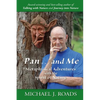 Pan ... and Me: Metaphysical Adventures with the Spirit of Nature - Paperback