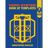 The Hero System Book of Templates - Paperback