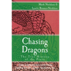 Chasing Dragons: The True History of the Piasa: The Expanded Edition - Paperback