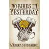 No Birds in Yesterday - Paperback