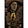 Happy as a Big Sunflower: Adventures in the West, 1875-1880 - Paperback