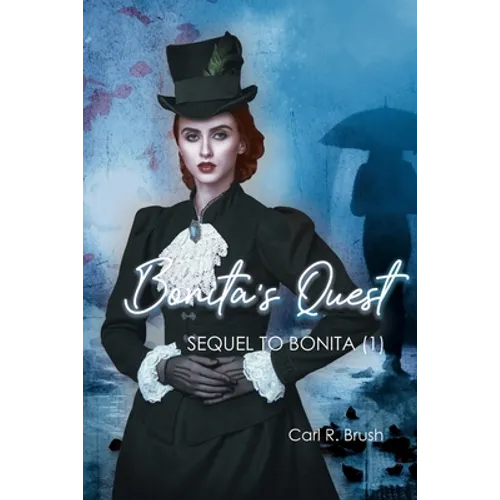 Bonita's Quest: Sequel to Bonita (1) - Paperback