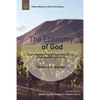The Economy of God: A Practical Commentary on Ephesians - Paperback