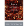 Ritual and Its Consequences: An Essay on the Limits of Sincerity - Paperback