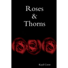 Roses & Thorns - Paperback