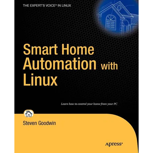 Smart Home Automation with Linux - Paperback