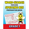 Word Search For Kids Spelling Bee Preparation Book Grade 1: 1st Grade Spelling Workbook Fun Puzzle Book First Grade Teacher Student Class Homeschool - Paperback