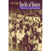 Worlds of Women: The Making of an International Women's Movement - Paperback