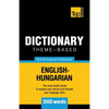 Theme-based dictionary British English-Hungarian - 3000 words - Paperback