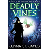 Deadly Vines: A Paranormal Cozy Mystery - Paperback