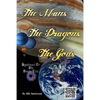 The Mans, The Dragons, The Gods: A Chronicle held by the Shaman Organization - Paperback