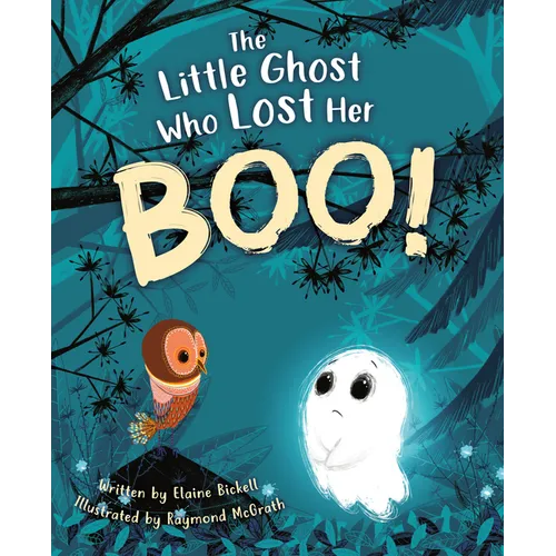 The Little Ghost Who Lost Her Boo! - Hardcover