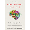 How Emotions Are Made: The Secret Life of the Brain - Paperback