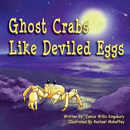 Ghost Crabs Like Deviled Eggs - Paperback